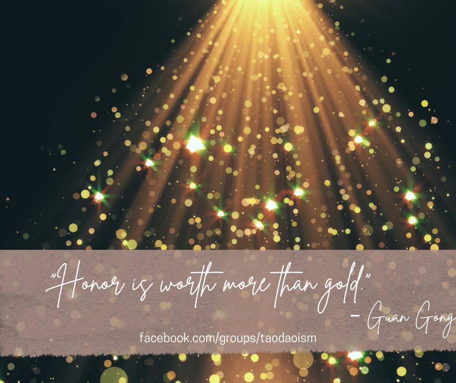 Honor is worth more than gold.